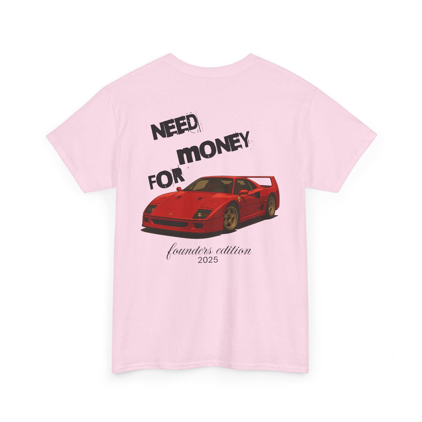 Need Money for Ferrari F40 Tee
