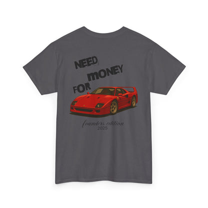 Need Money for Ferrari F40 Tee