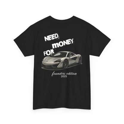 Need Money for McLaren Tee