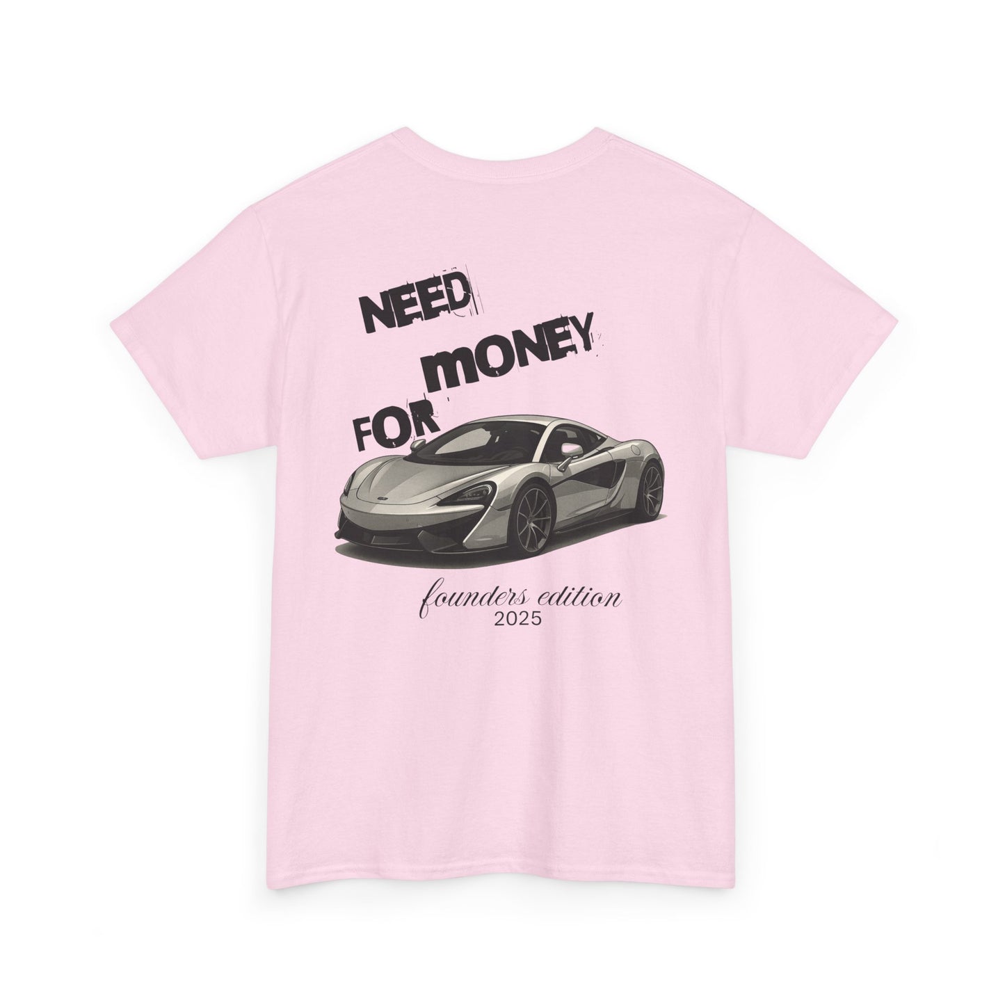 Need Money for McLaren Tee