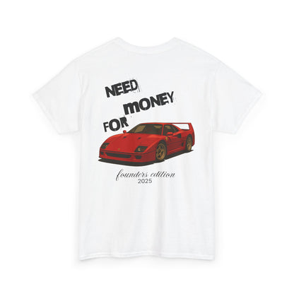 Need Money for Ferrari F40 Tee
